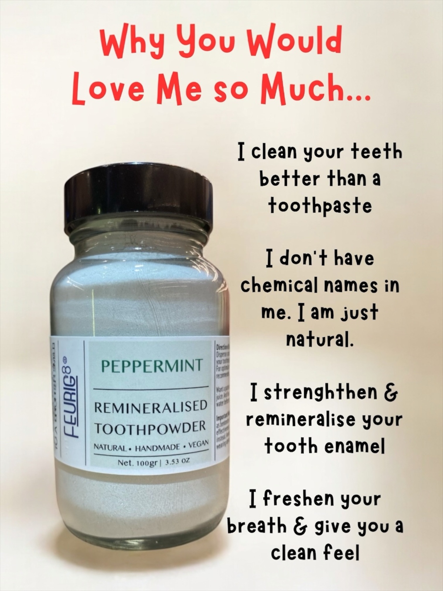 Feurig8 Fluoride-Free Peppermint Remineralised Toothpowder 100g