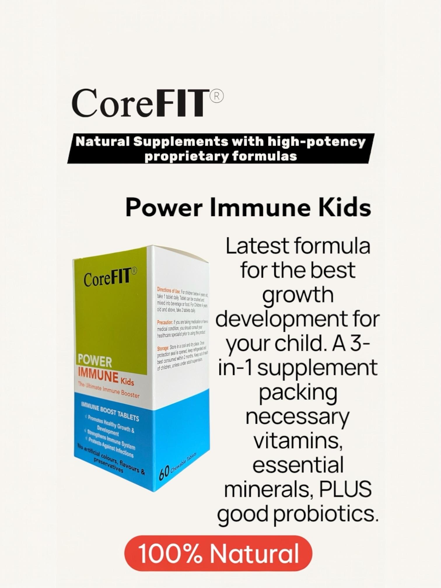 CoreFit Power Immune Kids 60 chewable tablets. 3-in-1 powerful boost with Vitamins, Minerals and Probiotics!