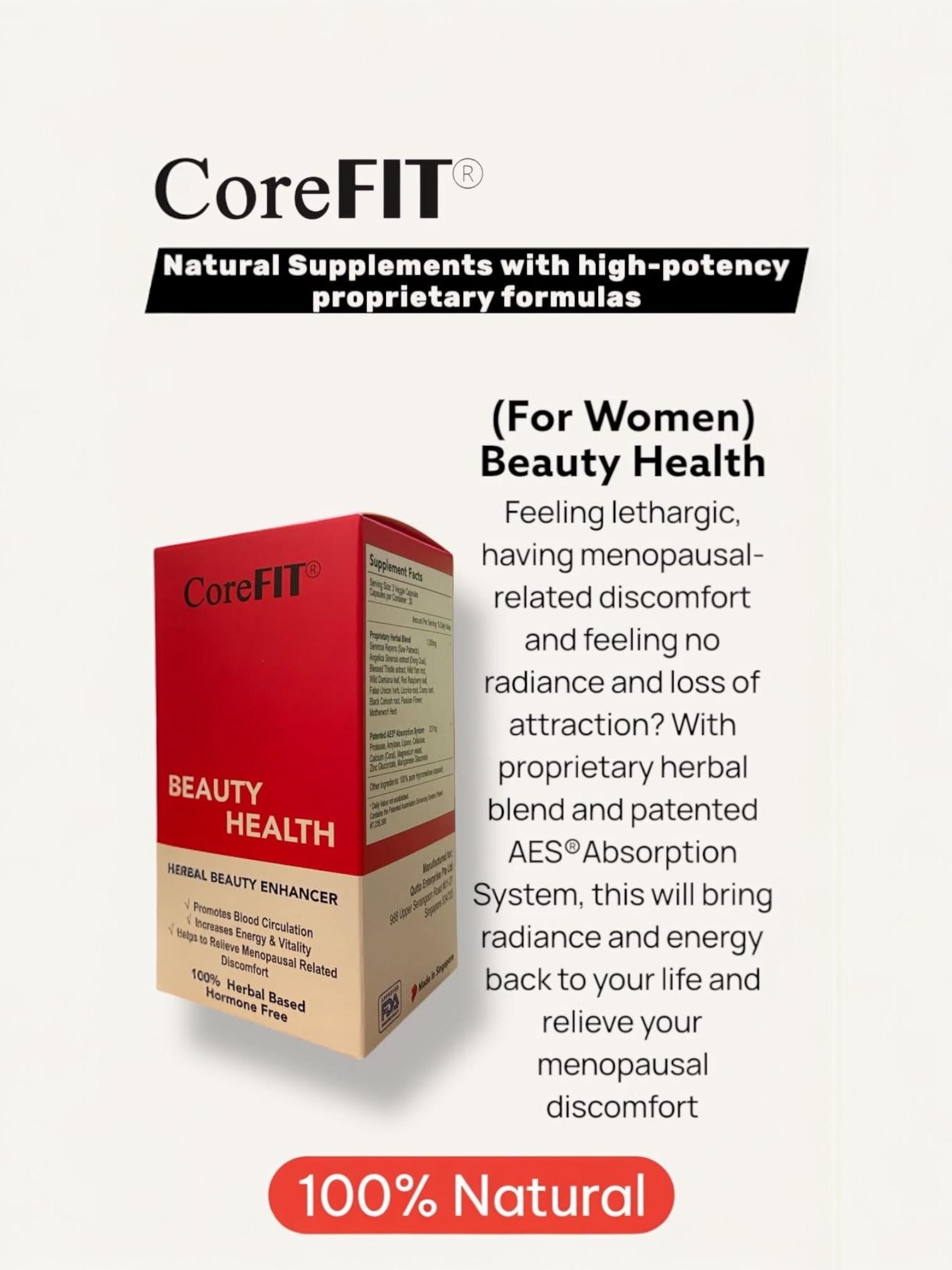 CoreFit Beauty Health (for Women with Perimenopause Discomfort) 100% Natural Herbal Supplement. Hormone Free. 90 Capsules.